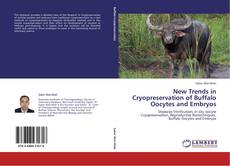 Capa do livro de New Trends in Cryopreservation of Buffalo Oocytes and Embryos 