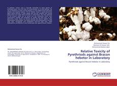 Portada del libro de Relative Toxicity of Pyrethriods against Bracon hebetor in Laboratory