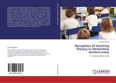 Buchcover von Perception of teaching literacy in elementary content areas