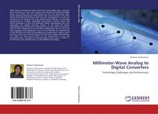 Millimeter-Wave Analog to Digital Converters kitap kapağı