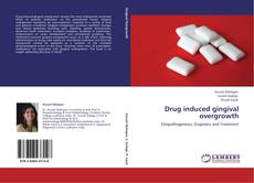 Capa do livro de Drug induced gingival overgrowth 