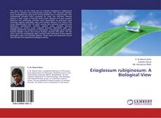 Couverture de Erioglossum rubiginosum: A Biological View