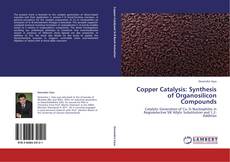 Buchcover von Copper Catalysis: Synthesis of Organosilicon Compounds