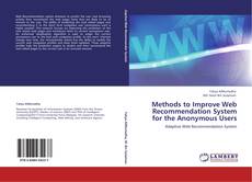 Capa do livro de Methods to Improve Web Recommendation System for the Anonymous Users 