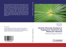Copertina di Genetic Diversity Analysis in Fagopyrum tataricum by Molecular Markers