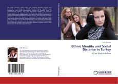 Capa do livro de Ethnic Identity and Social Distance in Turkey 