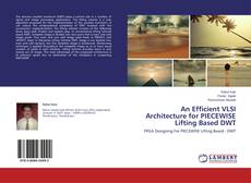Buchcover von An Efficient VLSI Architecture for PIECEWISE Lifting Based DWT