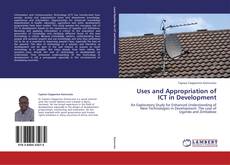 Capa do livro de Uses and Appropriation of ICT in Development 