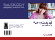 EFL Learners’ VLS Use and Their English Language Achievement的封面