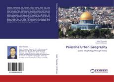 Capa do livro de Palestine Urban Geography 