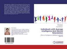 Couverture de Individuals with Average Intelligence And Mental Retardation