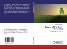 Bookcover of Legacy of the Green Revolution
