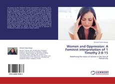 Capa do livro de Women and Oppression: A Feminist interpretation of 1 Timothy 2:8-15 