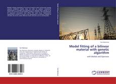 Couverture de Model fitting of a bilinear material with genetic algorithm