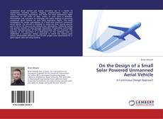 Обложка On the Design of a Small Solar Powered Unmanned Aerial Vehicle