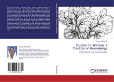 Portada del libro de Studies on Women`s Traditional Knowledge