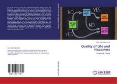 Bookcover of Quality of Life and Happiness