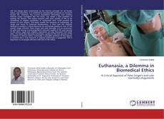 Capa do livro de Euthanasia, a Dilemma in Biomedical Ethics 