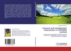 Cassava and sweetpotato intervention in HIV/AIDS context的封面