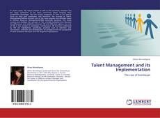 Bookcover of Talent Management and its Implementation