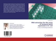 Portada del libro de RNA extraction for the assay of temporal gene expression in E. coli