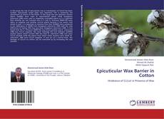 Buchcover von Epicuticular Wax Barrier in Cotton