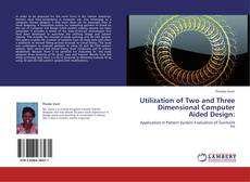 Copertina di Utilization of Two and Three Dimensional Computer Aided Design: