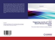Обложка Triggering events of 1997 South Korean Financial Crisis