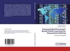Portada del libro de Improved Reinforcement-Based Profile Learning for Documents Filtering
