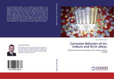 Capa do livro de Corrosion Behavior of tin, Indium and Sn-In alloys. 