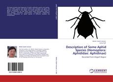 Capa do livro de Description of Some Aphid Species (Homoptera: Aphididae: Aphidinae) 