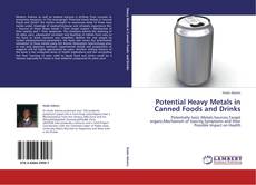Potential Heavy Metals in Canned Foods and Drinks的封面