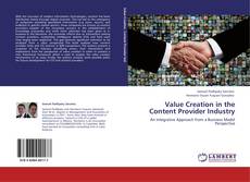 Couverture de Value Creation in the Content Provider Industry