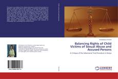 Buchcover von Balancing Rights of Child Victims of Sexual Abuse and Accused Persons
