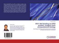 Portada del libro de HIV1 Nef binding to hTE8 protein: insights from computational biology
