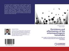 Buchcover von Persistence and effectiveness of the entomopathogenic nematodes