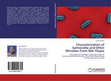 Portada del libro de Characterisation of Salmonella and Other Microbes From Nile Tilapia