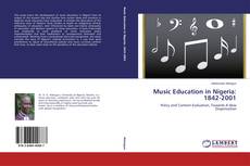 Copertina di Music Education in Nigeria: 1842-2001