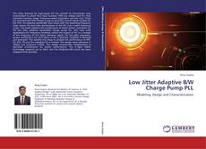 Capa do livro de Low Jitter Adaptive B/W Charge Pump PLL 