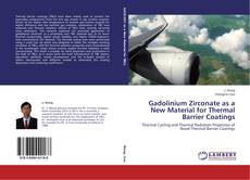 Capa do livro de Gadolinium Zirconate as a New Material for Thermal Barrier Coatings 