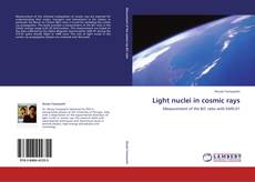 Portada del libro de Light nuclei in cosmic rays