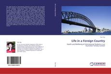 Life in a Foreign Country kitap kapağı