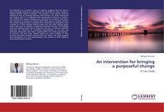 Buchcover von An intervention for bringing a purposeful change