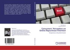 Bookcover of Consumers’ Perception on Online Repurchase Intention