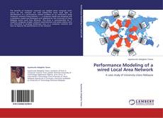 Couverture de Performance Modeling of a wired Local Area Network