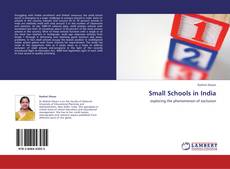 Обложка Small Schools in India