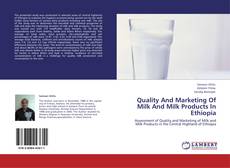 Buchcover von Quality And Marketing Of Milk And Milk Products In Ethiopia