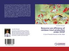Bookcover of Resource use efficiency of rainbow trout production under OVOP