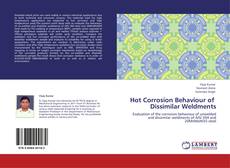 Buchcover von Hot Corrosion Behaviour of   Dissimilar Weldments