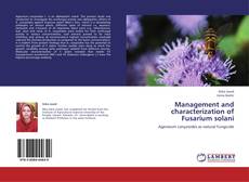 Обложка Management and characterization of Fusarium solani